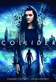 Collider 2018 in Hindi Dubbed Movie